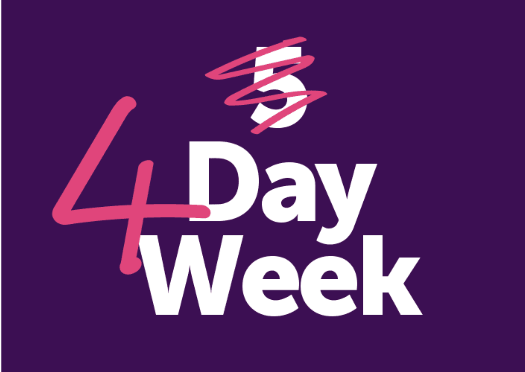 4-Day Work Week 4-Day Work Week