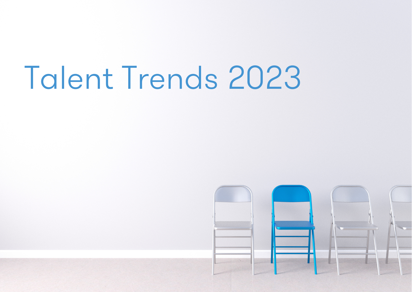 Talent Trends 2023