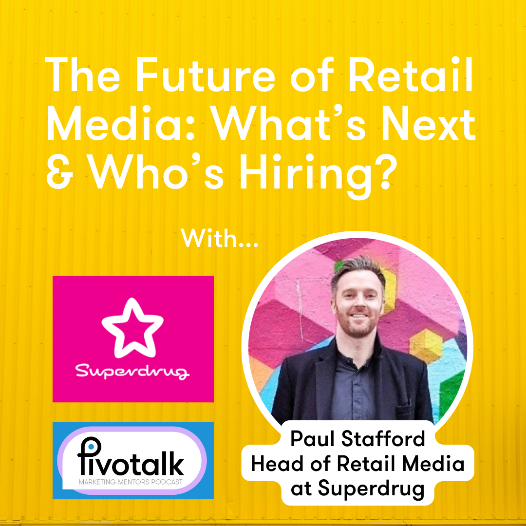 The Future of Retail Media: What’s Next & Who’s Hiring?